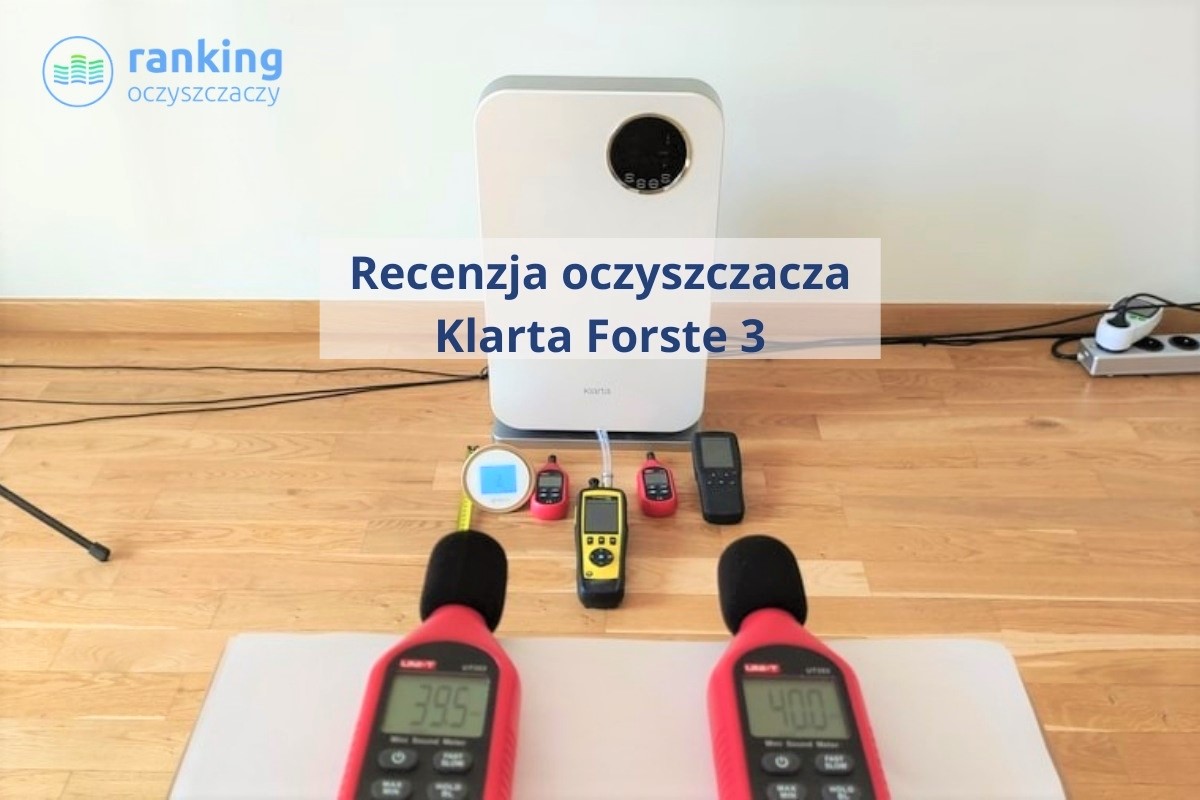 Klarta Forste 3 recenzja oczyszczacza powietrza ranking