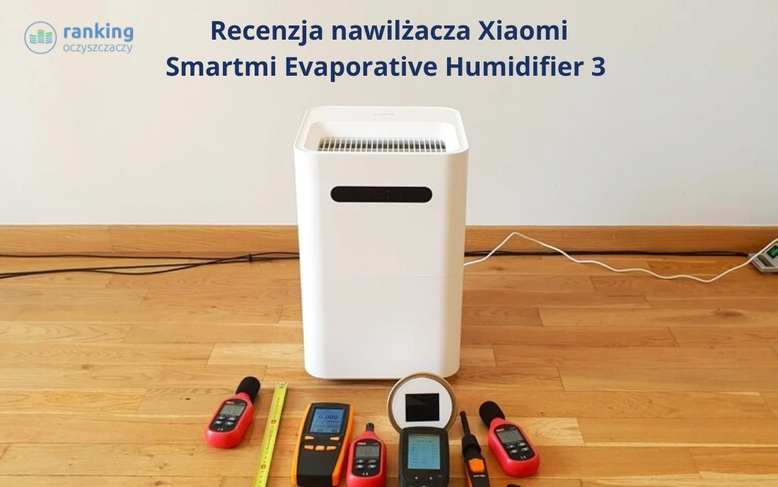 Nawilżacz ewaporacyjny Xiaomi Smartmi Evaporative 3 old.ranking-oczyszczaczy.pl recenzja